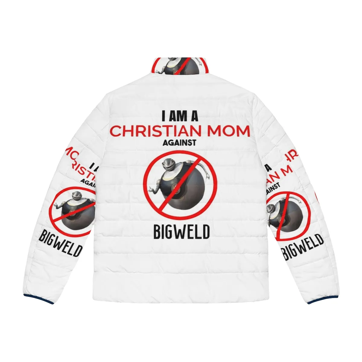 "Christian Mom Against Bigweld" Weirdcore Puffer Jacket